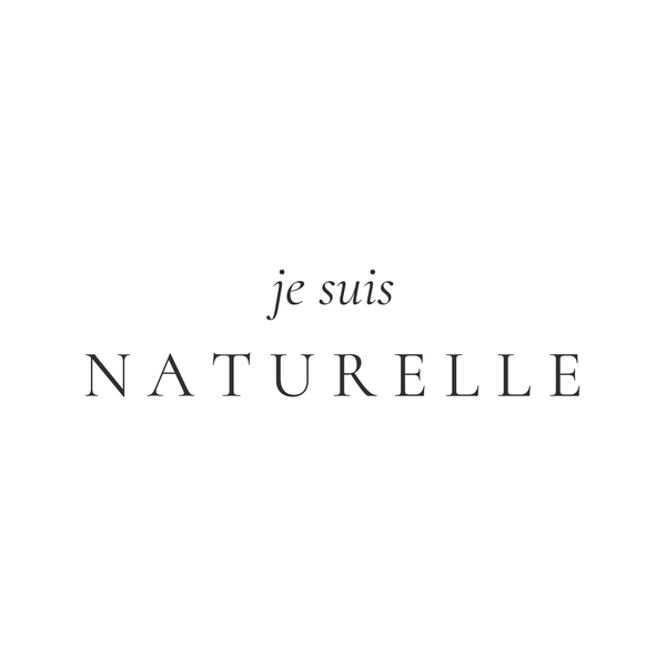 JE SUIS NATURELLE